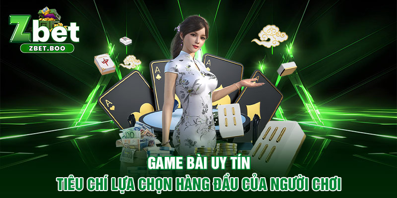 game bài uy tín