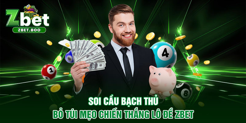 Soi cầu bạch thủ