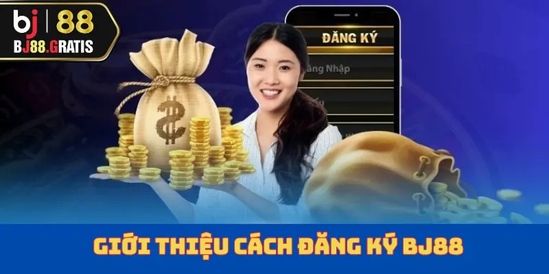 Giới Thiệu BJ88 5 gioi-thieu-bj88