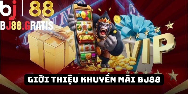 Nội dung giới thiệu khuyến mãi BJ88